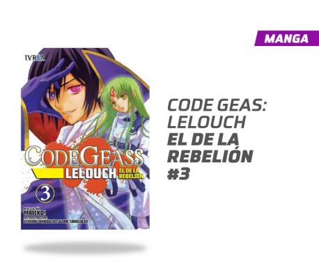 CODE GEASS: LELOUCH, EL DE LA REBELION NÚMERO 3
