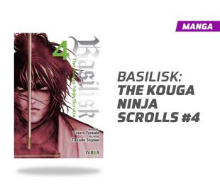 BASILISK: THE KOUGA NINJA SCROLLS NÚMERO 4