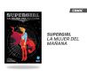 SUPERGIRL LA MUJER DEL MAÑANA (SEGUBNDA EDICION OVNIPRESS)