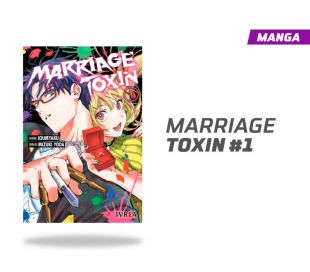 MARRIAGE TOXIN NÚMERO 1