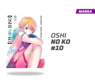 OSHI NO KO NUMERO 10