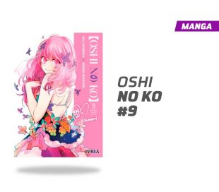 OSHI NO KO NUMERO 9