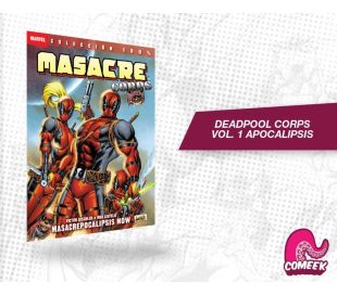 Deadpool Corps volumen 1 Apocalipsis