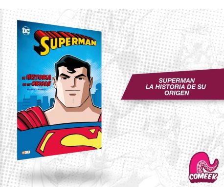 Superman La Hsitoria de su Origen