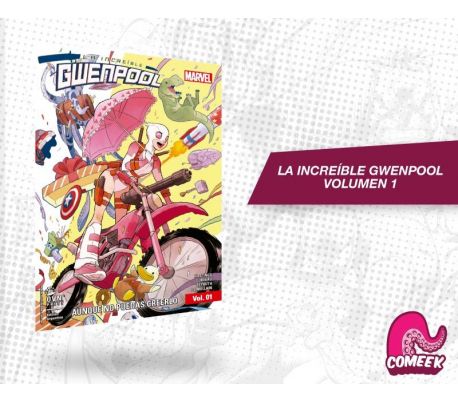 La Increíble Gwenpool Volumen 1