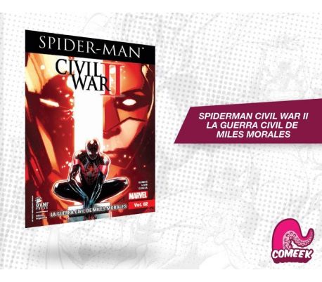 Spiderman Volumen 2 La Guerra Civil de Miles Morales