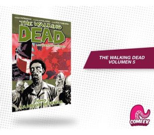 The Walking Dead Volumen 5