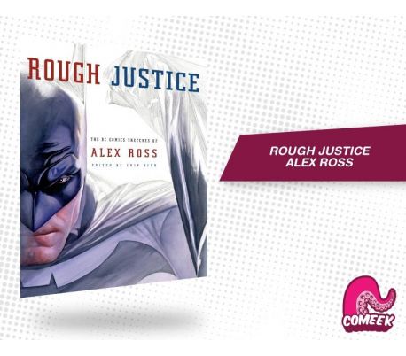 Rough Justice Alex Ross