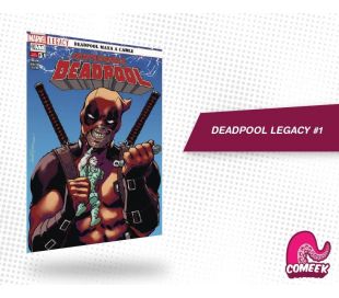 Deadpool Legacy número 1 