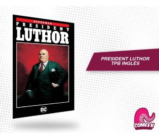 President Luthor TPB inglés