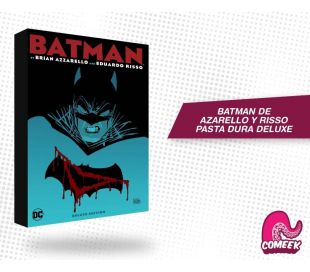 Batman de Bryan Azarello y Eduardo Risso Deluxe Edition