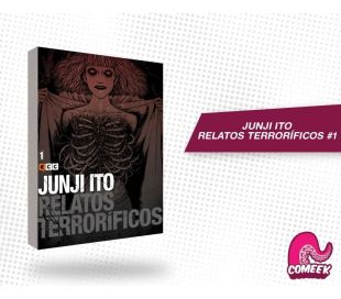 Junji Ito Relatos Terrorificos número 1 