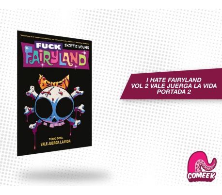 I Hate Fairyland Vol 2. Vale Juerga La Vida Portada 2