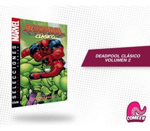 Deadpool Clásico Vol 2