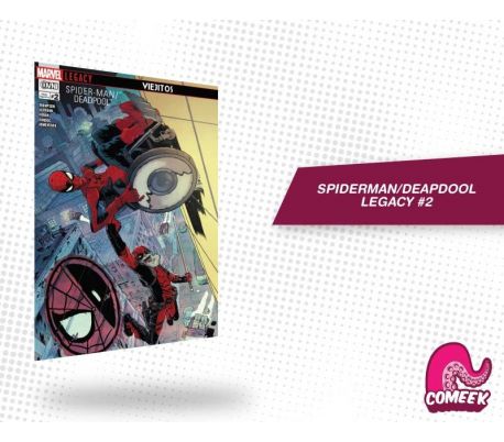 Spiderman Deadpool Legacy número 2