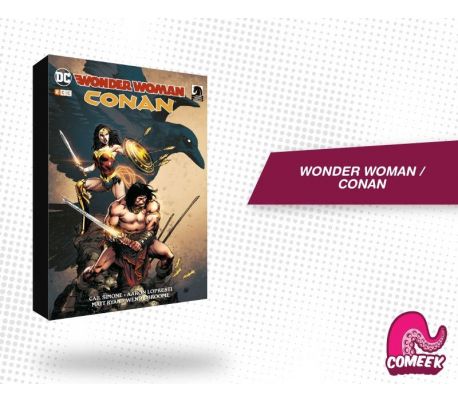 Wonder Woman / Conan