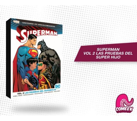 Superman Vol 2 Las Pruebas del Superhijo