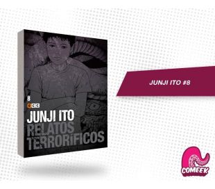 Junji Ito Relatos Terrorificos número 8