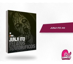 Junji Ito Relatos Terrorificos número 10