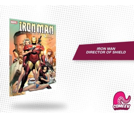 Iron Man Director of SHIELD Iron Man Director of SHIELD