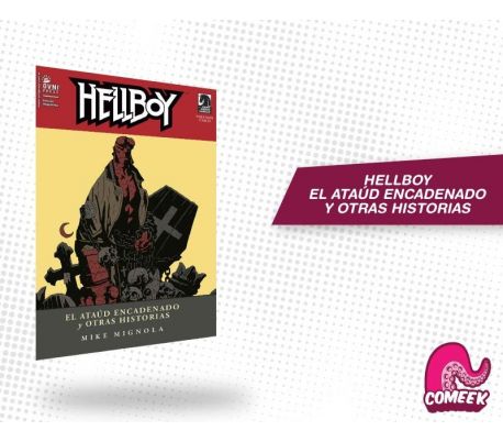 Hellboy El Ataúd Encadenado y otras Historias