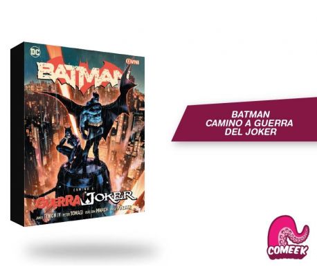 BATMAN CAMINO A LA GUERRA DEL JOKER BATMAN CAMINO A LA GUERRA DEL JOKER
