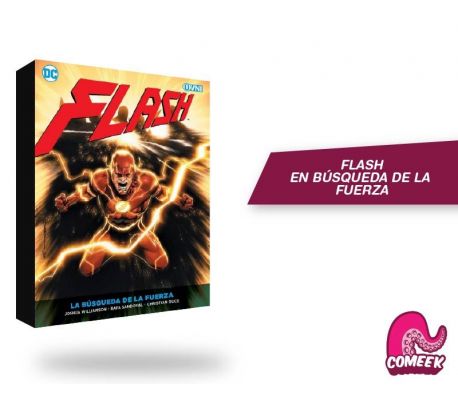 FLASH EN BÚSQUEDA DE LA FUERZA FLASH EN BÚSQUEDA DE LA FUERZA