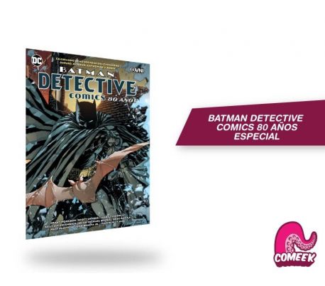 Batman Detective Comics 80 años Especial Batman Detective Comics 80 años Especial