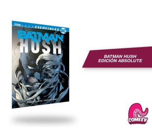 Batman Hush edición Absoluta