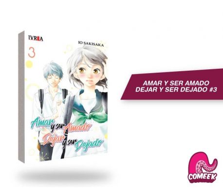 Amar y Ser Amado Dejar y ser dejado número 3 Amar y Ser Amado Dejar y ser dejado número 3