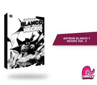 Batman Blanco y Negro Vol 5