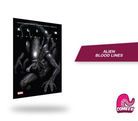 Alien Vol. 1 Bloodlines Alien Vol. 1 Bloodlines