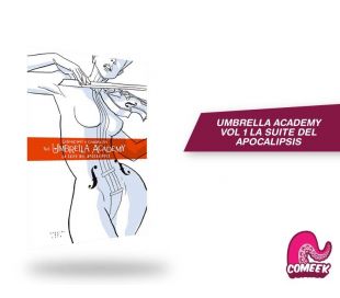 The Umbrella Academy Vol 1 La Suite Apocalipsis
