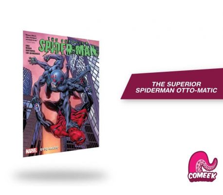 Superior Spider-Man Vol. 2 Otto-Matic Superior Spider-Man Vol. 2 Otto-Matic
