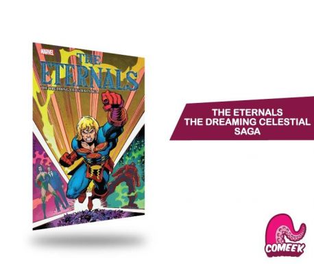 Eternals The Dreaming Celestial Saga