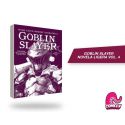 Goblin Slayer Novela ligera volumen 4