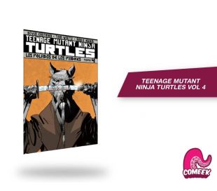 TEENAGE MUTANT NINJA TURTLES TOMO 4