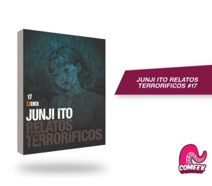 Junji Ito Relatos Terrorificos número 17