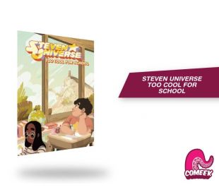 Steven Universe Too Cool For School Tomo Único