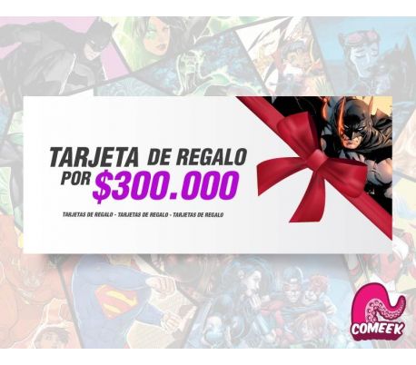 Tarjeta de Regalo por $300.000