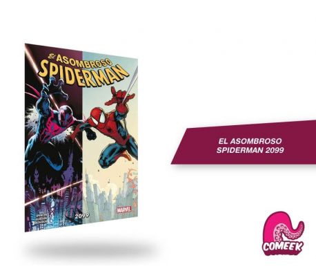 El Asombroso Spiderman 2099