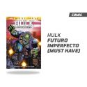 Hulk: Futuro Imperfecto (MUST HAVE)