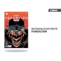 Batman / Fortnite - Fundación