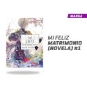Mi Feliz Matrimonio Novela número 1
