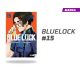 BLUE LOCK NÚMERO 15