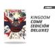 KINGDOM COME EDICIÓN DELUXE
