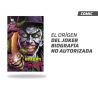 Joker Biografía no Autorizada: El Oirgen del Joker Joker Biografía no Autorizada: El Oirgen del Joker
