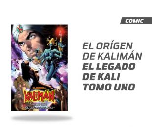 EL ORIGEN DE KALIMÁN EL LEGADO DE KALI TOMO 1B