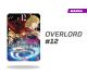 Overlord: The Bloody Valkyre número 12