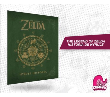 Zelda Hyrule historia - Edición de lujo